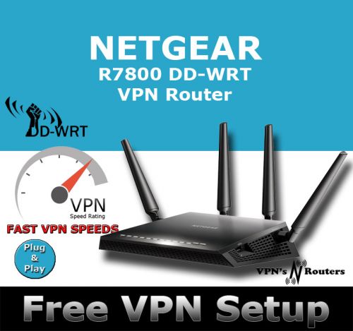 NETGEAR R7800 X4S DD-WRT VPN ROUTER REFURBISHED