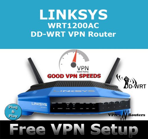 LINKSYS WRT1200AC DD-WRT VPN ROUTER 