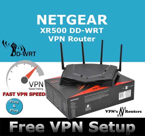 NETGEAR NIGHTHAWK XR500 DD-WRT FLASHED VPN ROUTER  REFURBISHED